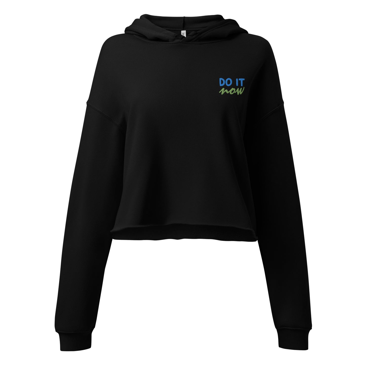 Motivational Crop Hoodie - Do It Now