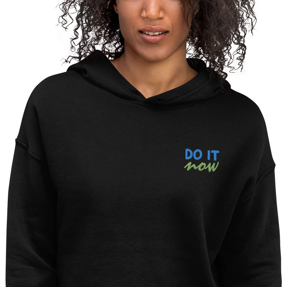 Motivational Crop Hoodie - Do It Now